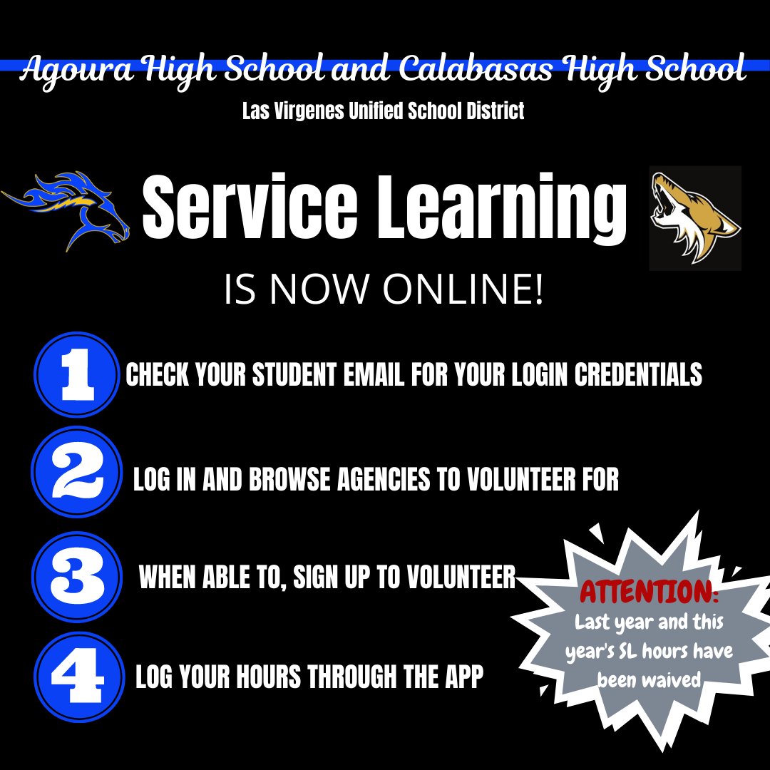 Did you hear? @AgouraHS is using a new web-based program for Service Learning. An email was sent to students w/their login credentials. Service Learning hours have been waived for last year & this year, but students can still stay involved and learn how to use the new site #LVUSD