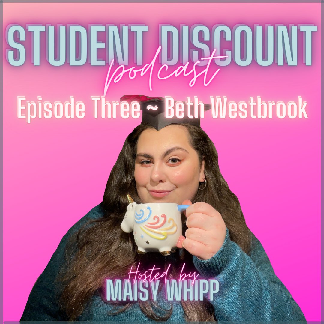 EPISODE THREE OUT NOW!⭐️ Maisy chats to @bethbwestbrook about their time at uni and since graduating last summer!☀️☀️