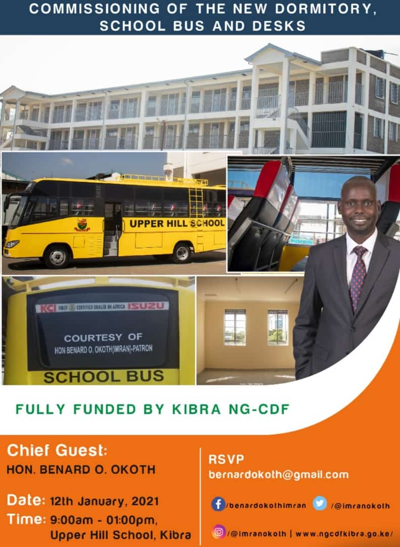 You are cordially invited to join us tomorrow, the 12th of Jan, 2021 at the Upper Hill School as we will be commissioning &amp; handover newly constructed dormitories, a school bus and desks to the students of the Upper Hill School. Fully funded by <a href="/KibraNGCDF/">Kibra NG-CDF</a>  #ElimuBora