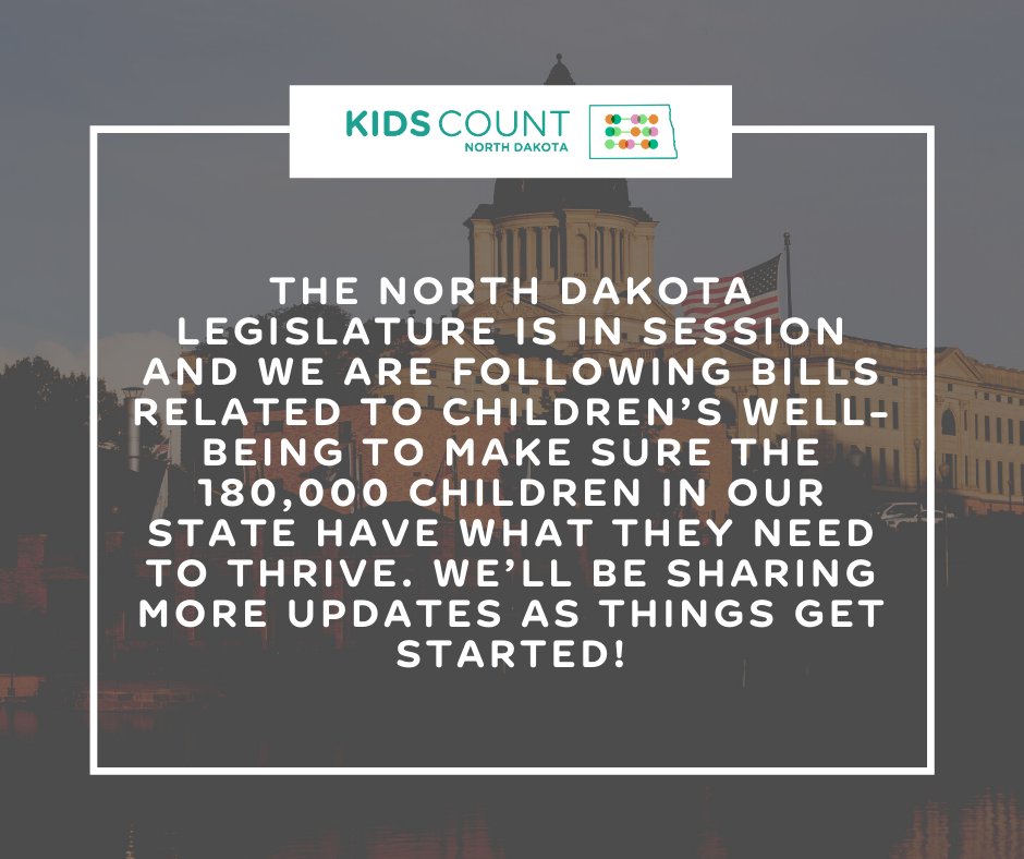 The North Dakota legislature is in session and we are following bills related to children’s well-being to make sure the 180,000 children in our state have what they need to thrive. We’ll be sharing more updates as things get started!