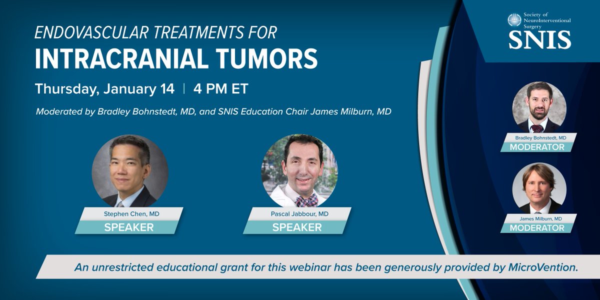 SNIS Info (@snisinfo) on Twitter photo TOMORROW: Don't miss our first #SNISInsights webinar on the year - "Endovascular Treatments for Intracranial Tumors" at 4pm ET. Join moderators Bradley Bohnstedt, MD & SNIS Edu Chair <a href="/docroc99/">James Milburn MD, FACR, FSNIS, MMM</a> & guests Stephen Chen, MD & <a href="/PascalJabbourMD/">Pascal Jabbour MD, FAANS, FACS, FAHA</a>.
Register today ➡️ register.gotowebinar.com/register/63674… TOMORROW: Don't miss our first #SNISInsights webinar on the year - "Endovascular Treatments for Intracranial Tumors" at 4pm ET. Join moderators Bradley Bohnstedt, MD & SNIS Edu Chair <a href="/docroc99/">James Milburn MD, FACR, FSNIS, MMM</a> & guests Stephen Chen, MD & <a href="/PascalJabbourMD/">Pascal Jabbour MD, FAANS, FACS, FAHA</a>.
Register today ➡️ register.gotowebinar.com/register/63674…