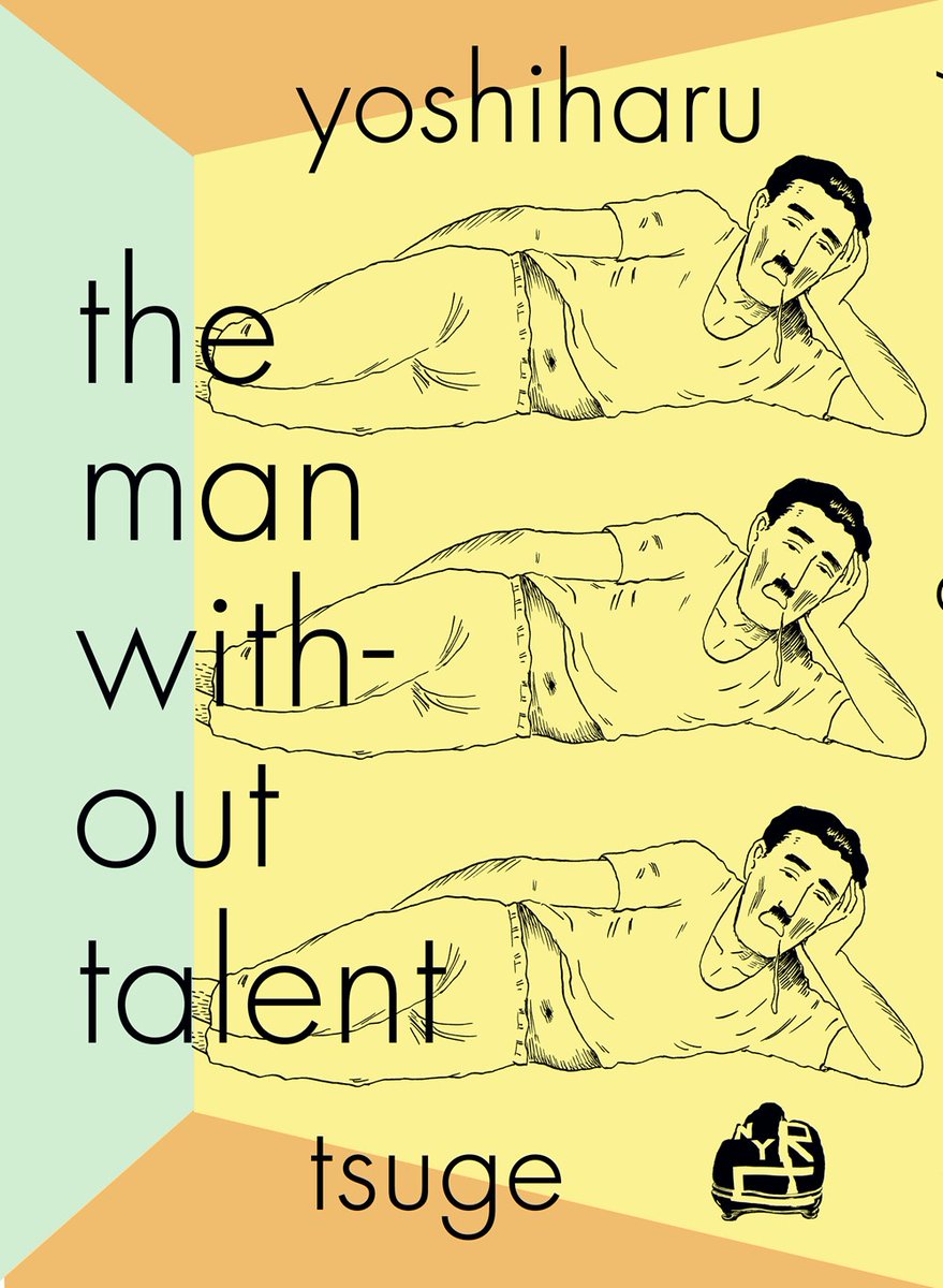 Contributing editor  @RobCloughHighLo recommended Yoshiharu Tsuge's THE MAN WITHOUT TALENT from  @NYRcomics - "Tsuge’s epic, quasi-autobiographical story of a cartoonist who quit drawing in favor of a host of ridiculous side-hustles is poetic, hilarious, [and] emotionally fraught.