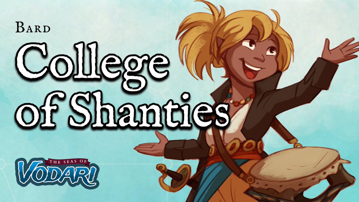 seasofvodari's tweet photo. Bards from the College of Shanties are most content leading their crewmates in song. Shanties boost morale, keep time, or just make the day go by faster. @seasofvodari has pirate/seafaring flavored options for each core #dnd class. #dnd5d #dungeonsanddragons https://t.co/4ngHJ0ccOB