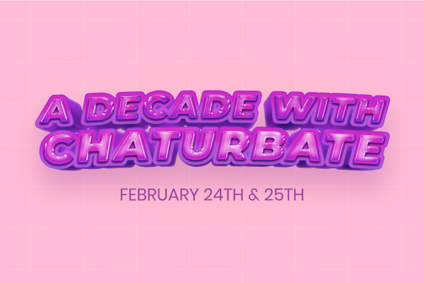 To celebrate 10 years of Chaturbating, we are hosting the A Decade with Chaturbate Awards & are asking
