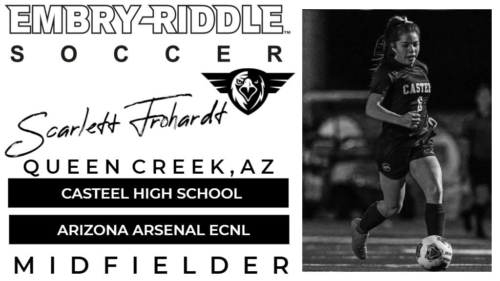 ERAUAZWSoccer's tweet photo. Help us welcome @ScarlettFro15 to our Eagle family! #newERAUeagle #StayingInAZ @CasteelSoccer @CasteelColts @AZArsenalSC @theECNL @erau_eagles @ERAUPrescott https://t.co/3C0DMNdIsV