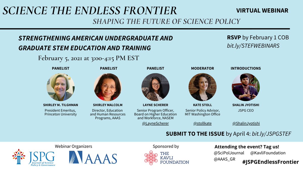 SciPolJournal's tweet photo. 🆕On Feb. 5, join Shirley M. Tilghman, Shirley Malcolm, @LayneScherer &amp; @stollkate for a discussion on Strengthening American Undergraduate and Graduate STEM Education and Training, introduced by @ShalinJyotishi.👩🏾‍🔬👩🏼‍🏫🎒

RSVP by Feb 1: https://t.co/xqwZv0smzt

#JSPGEndlessFrontier https://t.co/A5vJDXpqc7