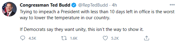 /32 - On Jan 11th - after 4 years of supporting a President who has divided our nation, Budd is complaining that if Democrats what unity - impeachment of Trump for insurrection on the United States is not the way to show it.