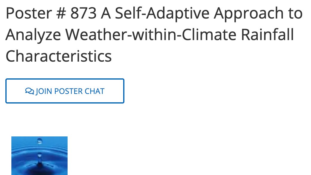 If you're at  #AMS2021 please check out Carlos J. Martinez' Poster #873 - "A Self-Adaptive Approach to Analyze Weather-within-Climate Rainfall Characteristics" on Thursday, Jan 14th from 12:00-1:30 pm MT.