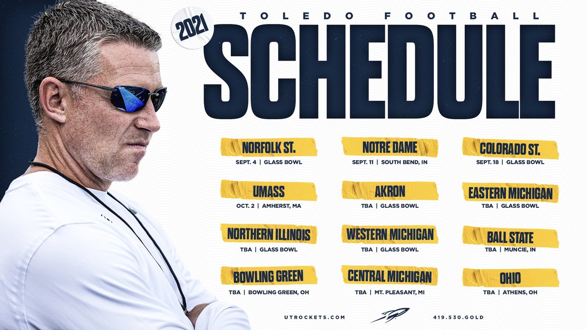 ToledoFB's tweet photo. The 2021 schedule is out! No dates yet for eight MAC games. Season opens at home vs. Norfolk St on Sept. 4. Big game in South Bend on Sept. 11! #GoRockets #MACtion https://t.co/PaOuZtbUB5