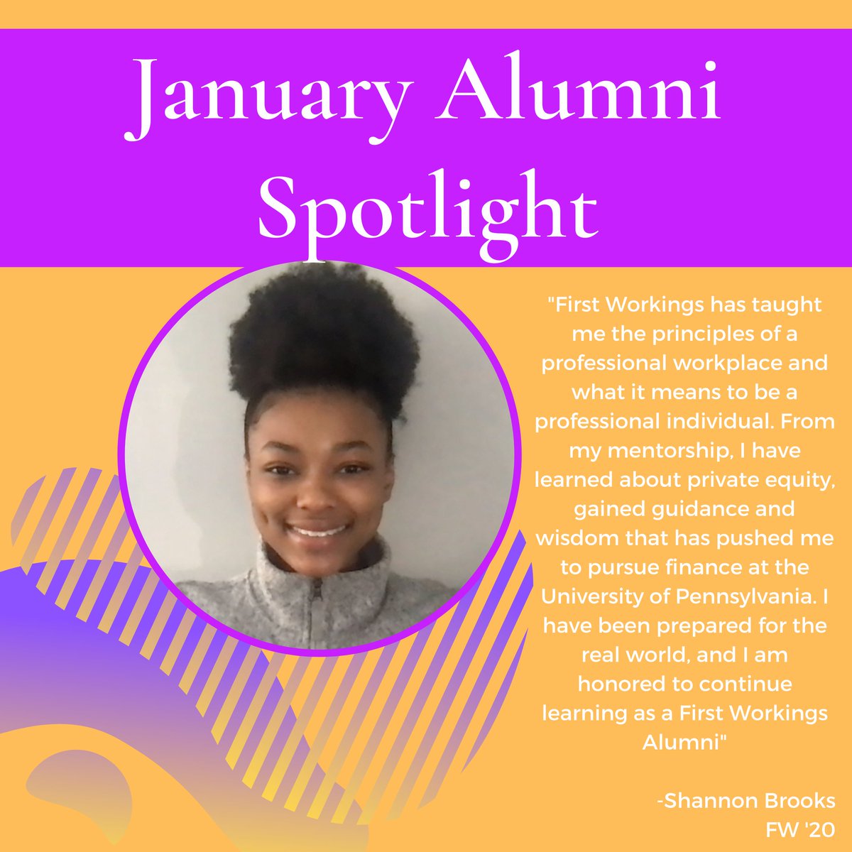 FirstWorkings's tweet photo. January Alumni Spotlight goes to Shannon Brooks, 2020 @Lazard Mentee and current senior at @DemocracyPrep! Congratulations, Shannon! #nycyouth #senior #collegebound #upenn #firstworkings #worksadream https://t.co/Por7Kxjwb6