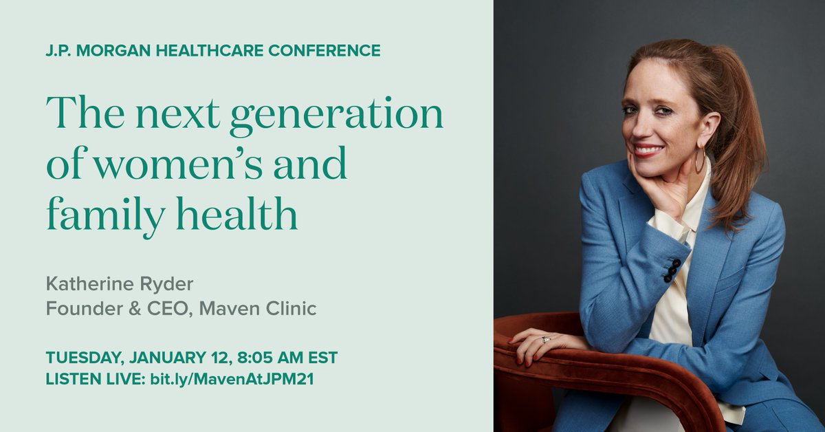 Our Founder &amp; CEO @KentuckyChang will speak at the @JPMorgan Healthcare Conference tomorrow at 8:05 am EST about why the standard of care in women's &amp; family health is ripe for innovation—and why Maven is the company to deliver it. Listen live here: hubs.ly/H0DDnpb0 #JPM21