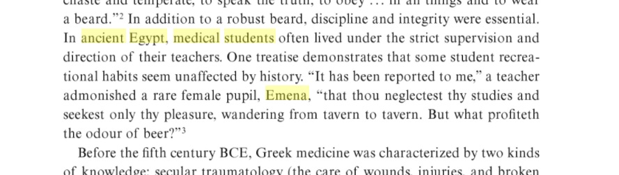 Here's the piece. We have "Emena" (not real ancient Egyptian name), and quote that comes from admonition text that is directed to male scribe, and has nothing to do with medicine (p. Anastasi IV). Citation trail leads to Puschmann's "History of Medical Education" from 1891.2/
