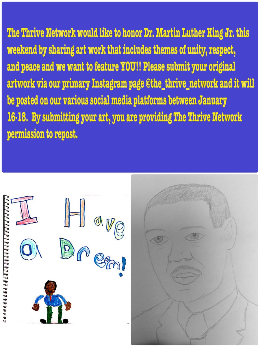 MyThriveNetwork's tweet photo. In honor of Dr. Martin Luther King Jr., Thrive is sponsoring a virtual art show, displaying art depicting the themes of unity, respect, and peace. See the details below and see YOUR unique art featured! #drmartinlutherkingjr #DrKing #Unity #Respect #peace https://t.co/0Z5t72VVww