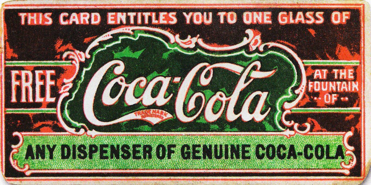 1888:“Believed to be the first coupon ever, this ticket for a free glass of Coca-Cola was first distributed to help promote the drink.”Just a few years later, Coca-Cola was sold and consumed in every territory of the United States