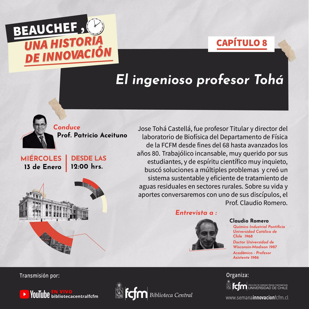 Este miércoles: nuevo capítulo de "Beauchef, una Historia de Innovación", sobre el legado del profesor José Tohá y sus múltiples facetas, relatado por el profesor Claudio Romero. Te invitamos al estreno en nuestro canal de YouTube a las 12:00 hrs: youtube.com/BibliotecaCent… ⚙️🔬🧪🔍