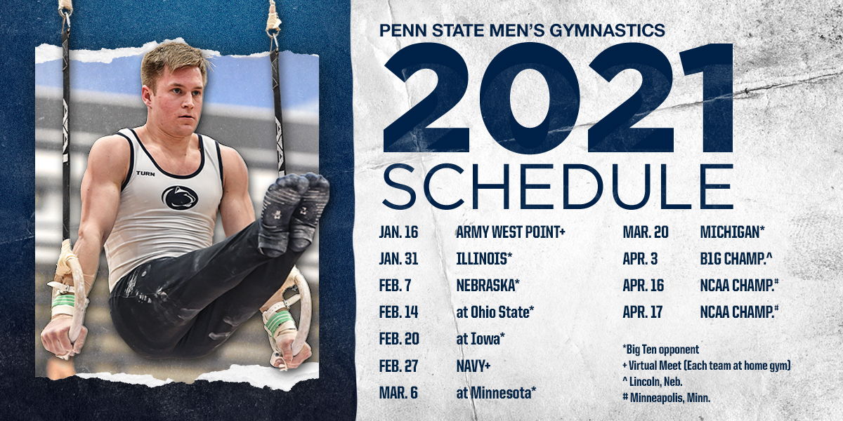 PennStateMGYM's tweet photo. The 2021 schedule is here! #WeAre 

Full Schedule ▶️ https://t.co/CZncdBqvDN https://t.co/Z7ujYqWzxJ