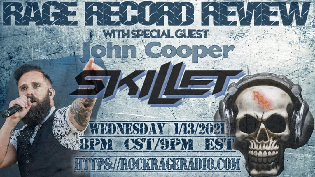 ragesreviews's tweet photo. Wednesday at 8pm CST, listen in as Tommy chats with our special guest John Cooper, frontman for Skillet!  They chat about new Skillet songs, the band's graphic novel and more! https://t.co/3UdWqw9L8E