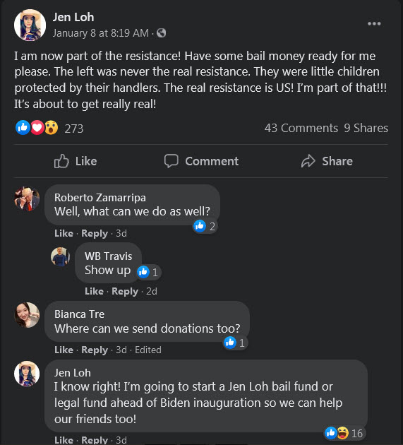 Jennilyn Kae Lohmer (aka Jen Loh) of San Antonio, TX wants to start a bail or legal fund for her friends who plan to return for the Biden inauguration. FYI: Many of her friends are members of the Proud Boys.
