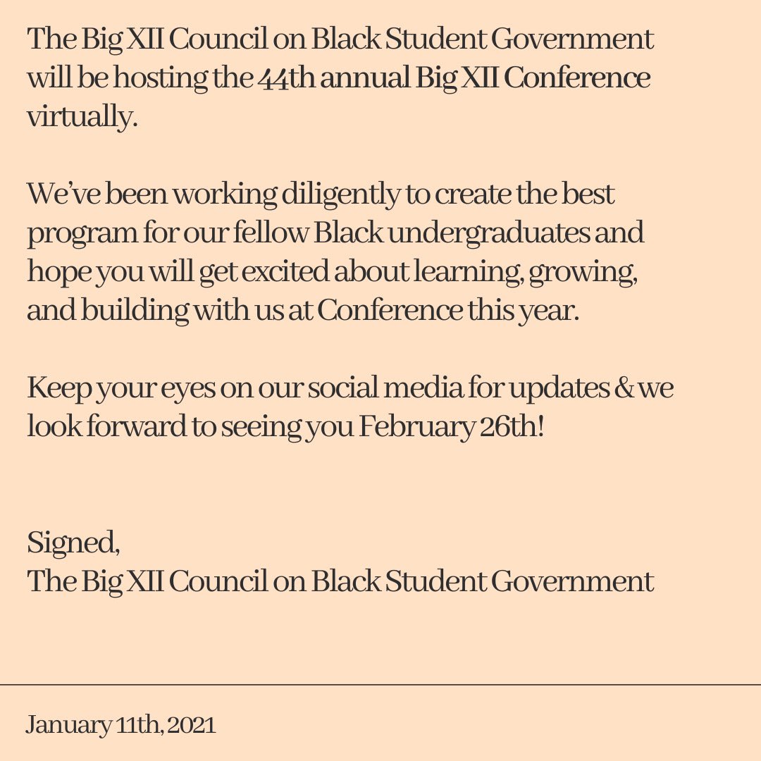 bigxiibsg's tweet photo. A 2021 note from The Big XII Council on Black Student Government. 
⠀⠀⠀⠀⠀⠀⠀⠀⠀
Going into 2021, the Council wants to remind you that we will continue to support our Black Community! https://t.co/m63uA4exBo