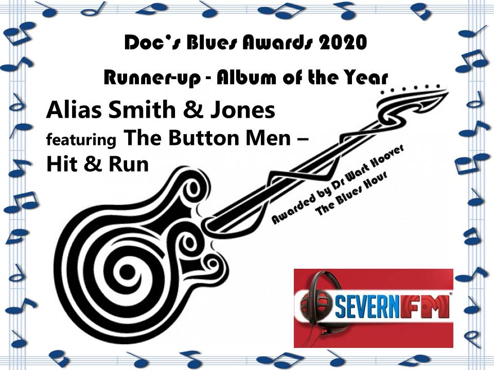 Runner-up Album of the Year Alias Smith &amp; Jones - hit &amp; run <a href="/AliasSmithJone1/">Alias Smith & Jones</a>  #DocsAwards20  <a href="/SevernFM/">Severn FM</a>