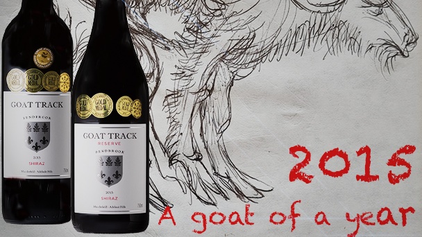2015 Chinese year of the goat. 
And, in a wonderful piece of serendipity, 2015 Bendbrook year of Goat Track. Both our 2015 and 2015 reserve shiraz are multi award winners

Mind you we don't rely on chance, we're working hard to make every year a Goat Track year.