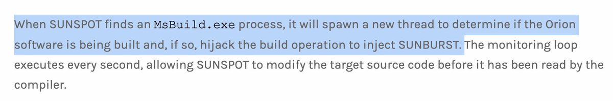 Again, showing pretty clearly that SUNSPOT was targeted at SolarWinds. It injects SUNBURST only if Orion software is being built. This is VERY TARGETED.