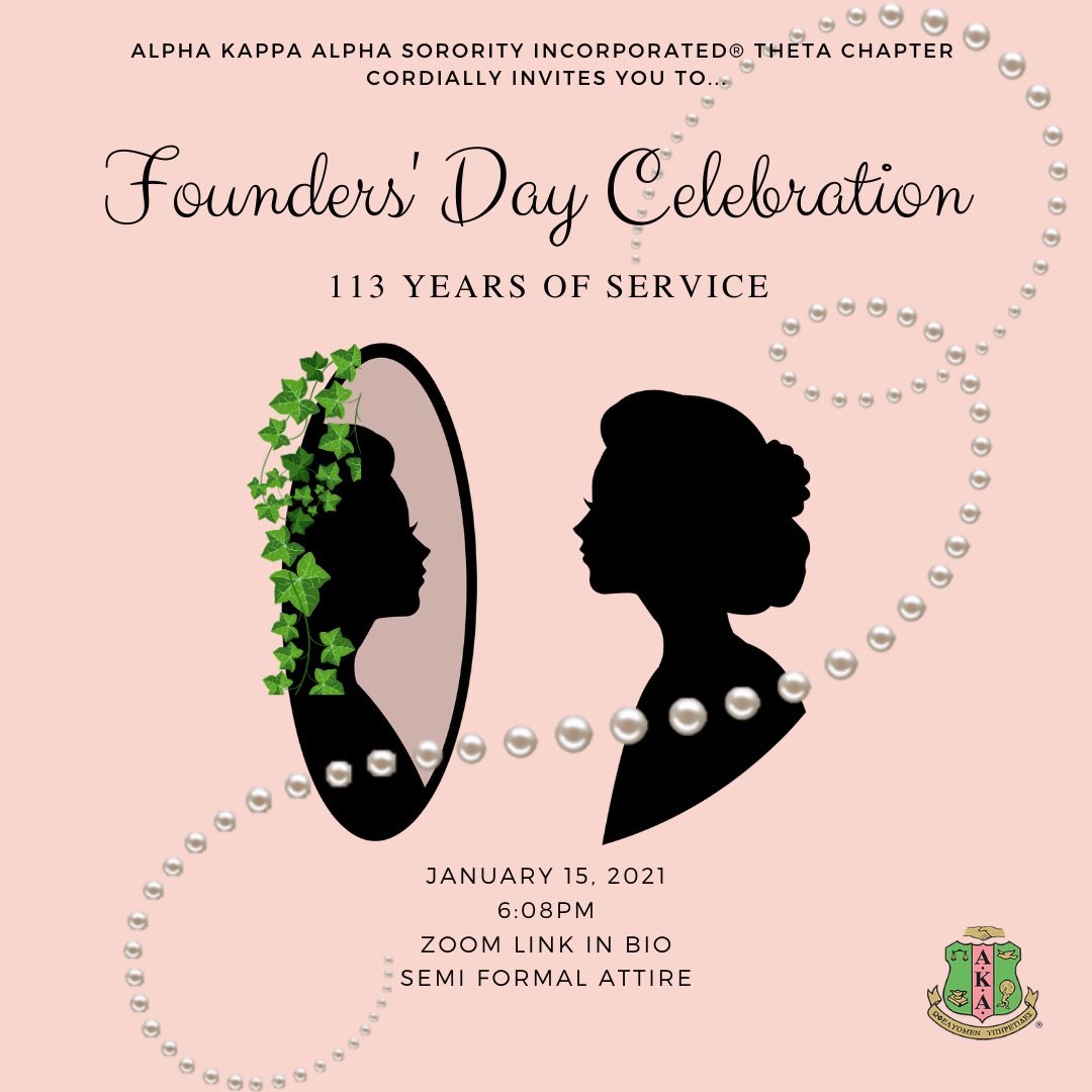ThetaChapterAKA's tweet photo. The ladies of Theta Chapter cordially invite you to celebrate 113 years of Sisterhood, Scholarship, and Supreme Service to all Mankind with our annual Founders’ Day Celebration. Please wear semi formal attire. See you there! 💗💚 #J15 #EthelTaughtUs #NellieSavedUs https://t.co/IAJV75RsKC
