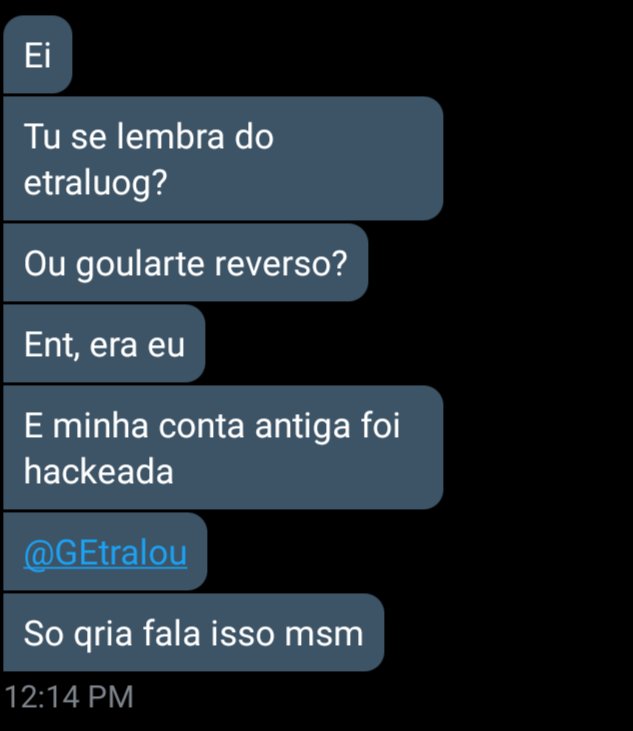 gouverso's tweet photo. Opa, boa noite! Temos um aviso.
A conta do goularte reverso foi hackeada e eu gostaria de pedir que denunciassem ela. @GEtralou https://t.co/byfjyz6tCH
