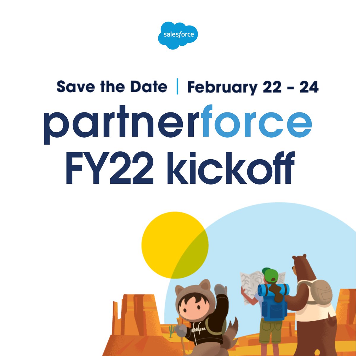 ✉️ Save the date for Partnerforce FY22 Kickoff as we share our vision for the year, provide opportunities to collaborate with Salesforce leaders, and most importantly, celebrate YOU! 

Happening February 22-24 » sforce.co/3nuzxte