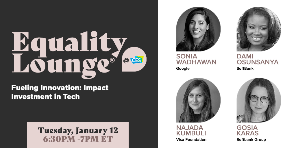 femalequotient's tweet photo. Historically, women &amp; POC receive lower levels of VC funding. Join us in the #EqualityLounge at #CES2021 to hear how these companies fuel the global economy through social impact funds. https://t.co/3Siz62HStd 
@CES @SoniaDubya @Google @najadakumbuli @Visa @Gosia_Karas_ @SoftBank https://t.co/iYBoxqh6sR