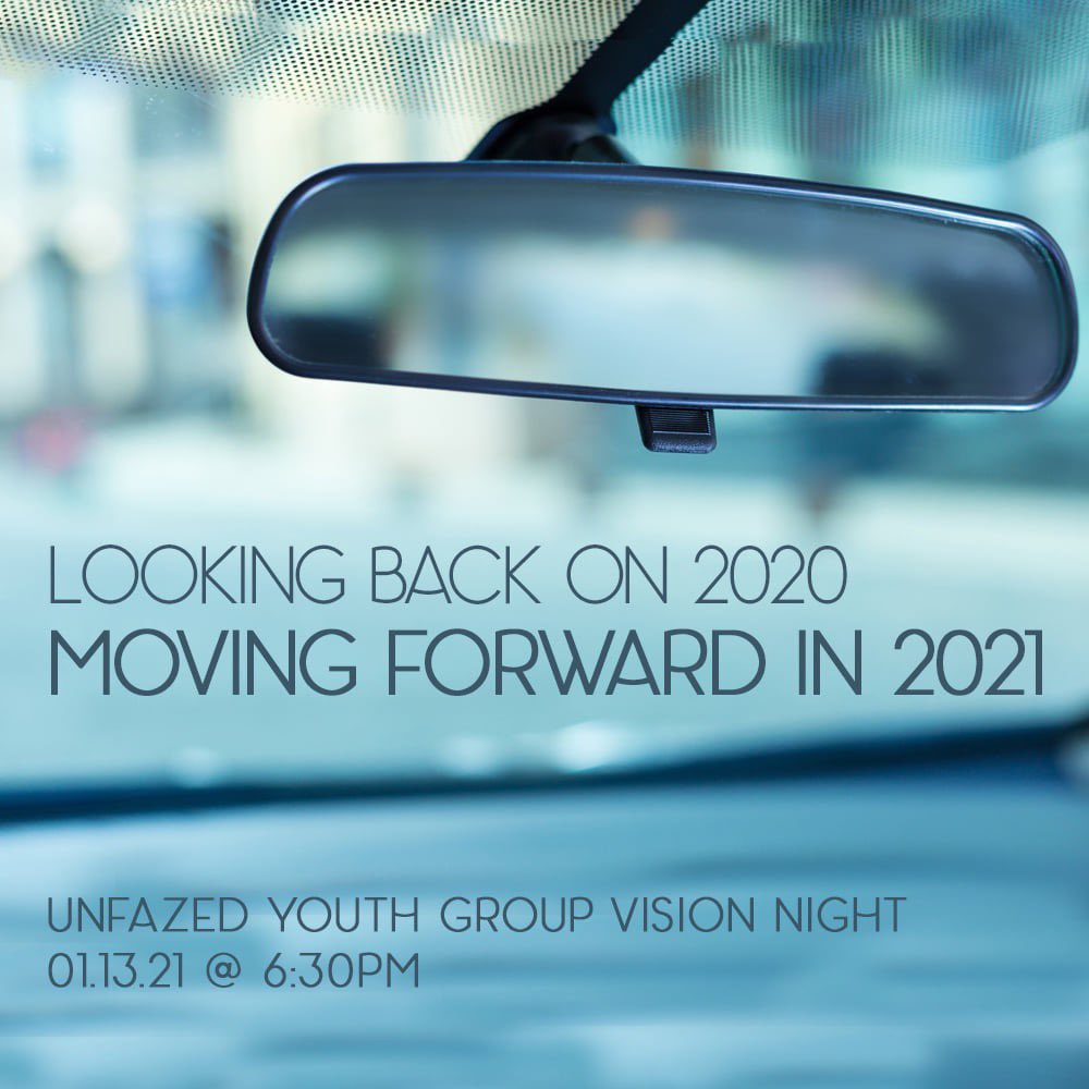 Unfazed_CSBC's tweet photo. Students: Join us Wednesday night for vision night, "Looking Back on 2020 and Moving Forward in 2021." We will begin at 6:30pm in the teen room. There will be a 2020 recap youth group video, games, worship, and a Bible message. Everyone in attendance will receive a cool gift. https://t.co/bmHvm5vCq3