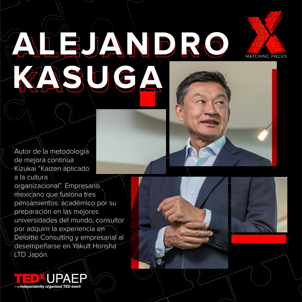 TEDxUPAEP's tweet photo. @Alex_Kasuga es nuestro siguiente speaker 🤩
🎟 Los boletos ya están a la venta, adquiere el tuyo aquí: https://t.co/CXBVETNsuW
#TEDxUPAEP #Matchingpieces 🧩 https://t.co/fJ5eEveb1N