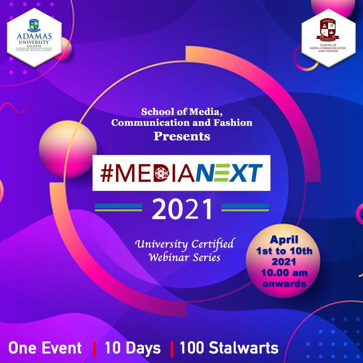 AdamasUniversi1's tweet photo. School of Media, Communication &amp; Fashion, #AdamasUniversity is pleased to announce MediaNext 2.0 from 1st to 10th April 2021, the largest ever media stalwarts meet by any educational institute of South Asia. 
#EducationPlus #AcademicsPlus #media #medianext #medianxt #University https://t.co/1ZxpNxXHNR