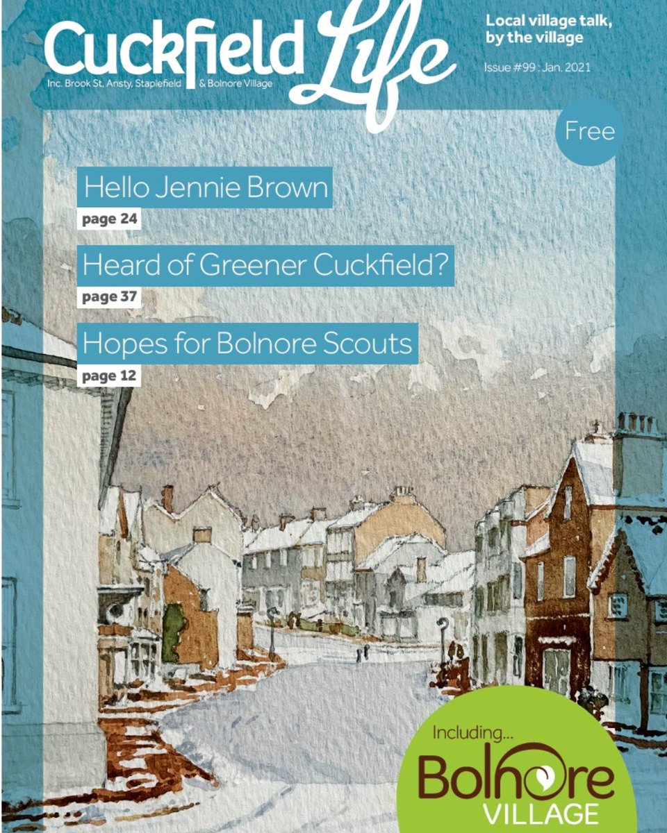 CuckfieldLife's tweet photo. Your first 2021 issue of #CuckfieldLife is out today - full of local news and including 7 pages of #Bolnore content! Thanks to Cuckfield Museum and the family of John Handcock for this month's cover artwork. https://t.co/SYId3wp4N8