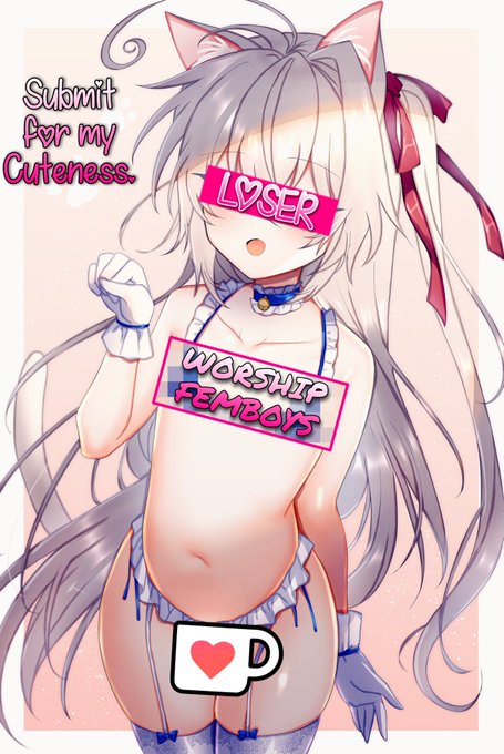 Worship the cute Femboys~💎💎💎Surrender to the Femboys and pay tribute to them~💵💵💵
Obeying the femboys