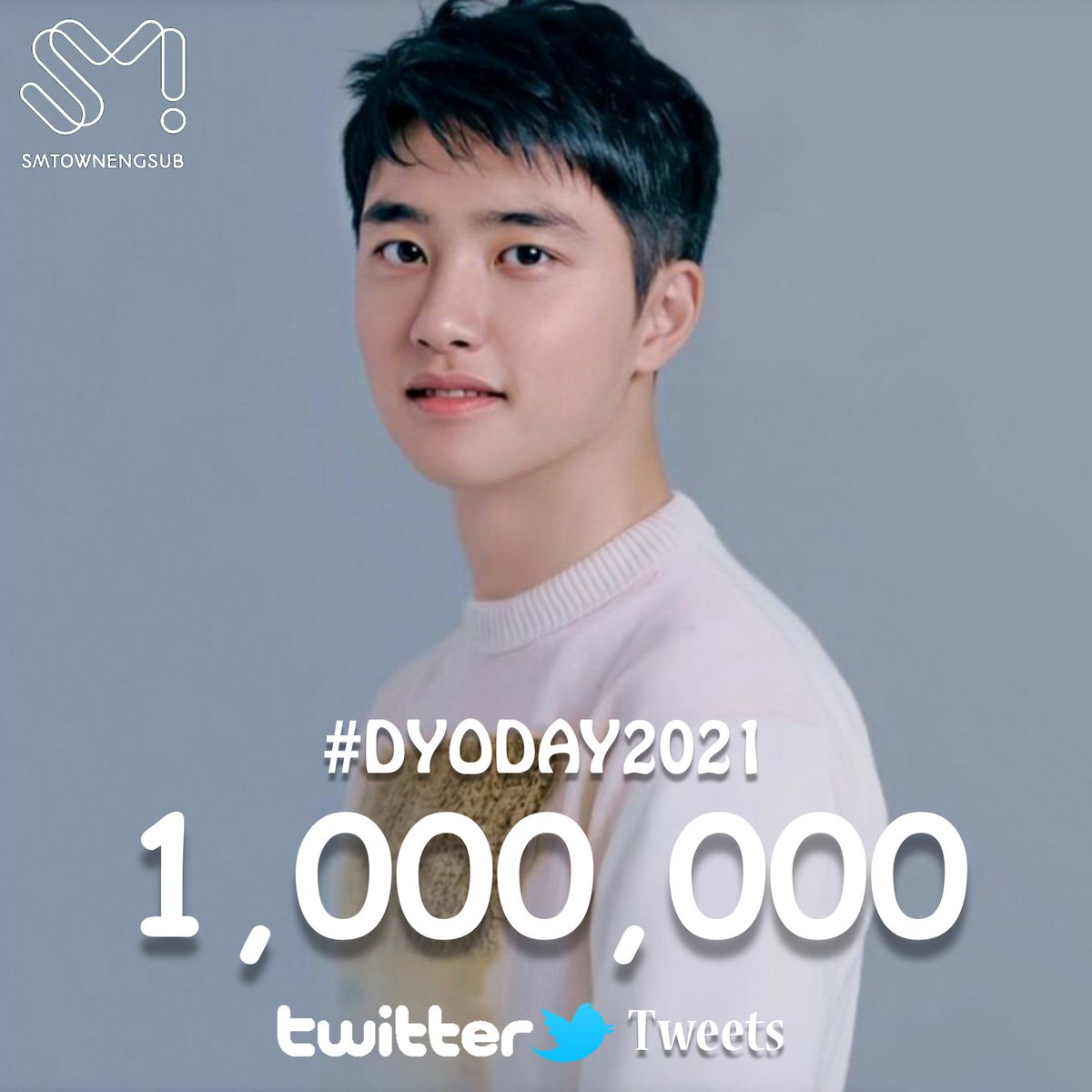 SMTownEngSub's tweet photo. .@weareoneEXO #DYODAY2021 hits 1,000,000 tweets on Twitter

#OurPrideKyungsooDay‌ #경수야_생일축하해 #해피됴데이 https://t.co/Q8laeyHSyH