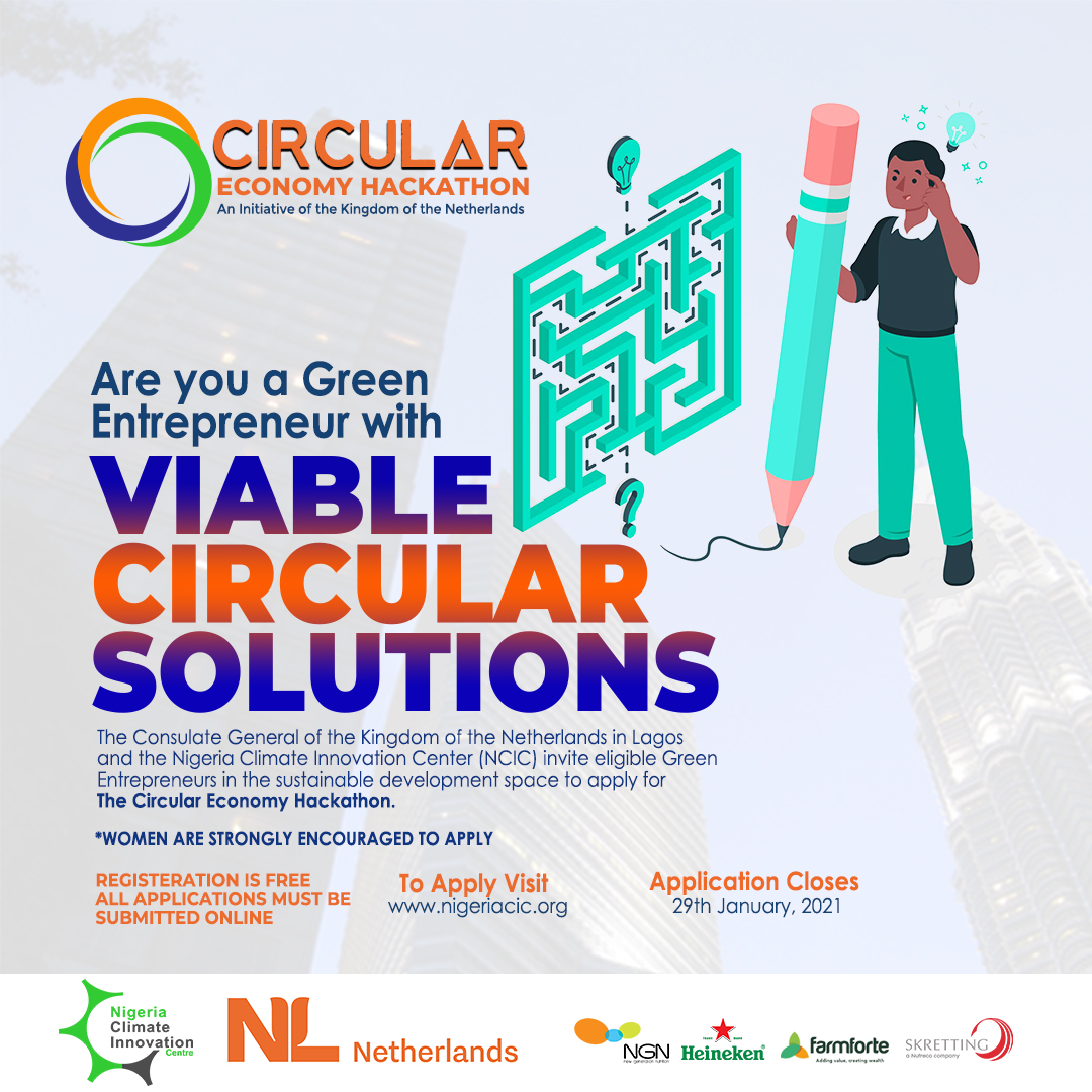 oxfaminnigeria's tweet image. The consulate general of the Kingdom of the Netherlands in Lagos &amp;amp; the Nigeria Climate innovation center (NCIC) invite eligible entrepreneurs in the sustainable development space to apply for the Circular Economy Hackathon. Registration is free &amp;amp; the deadline is 29-1-2021.