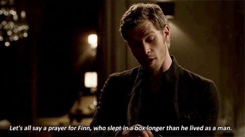 11. "Let's Say A Prayer For Finn, Who Slept In A Box Longer than He Lived As A Man"