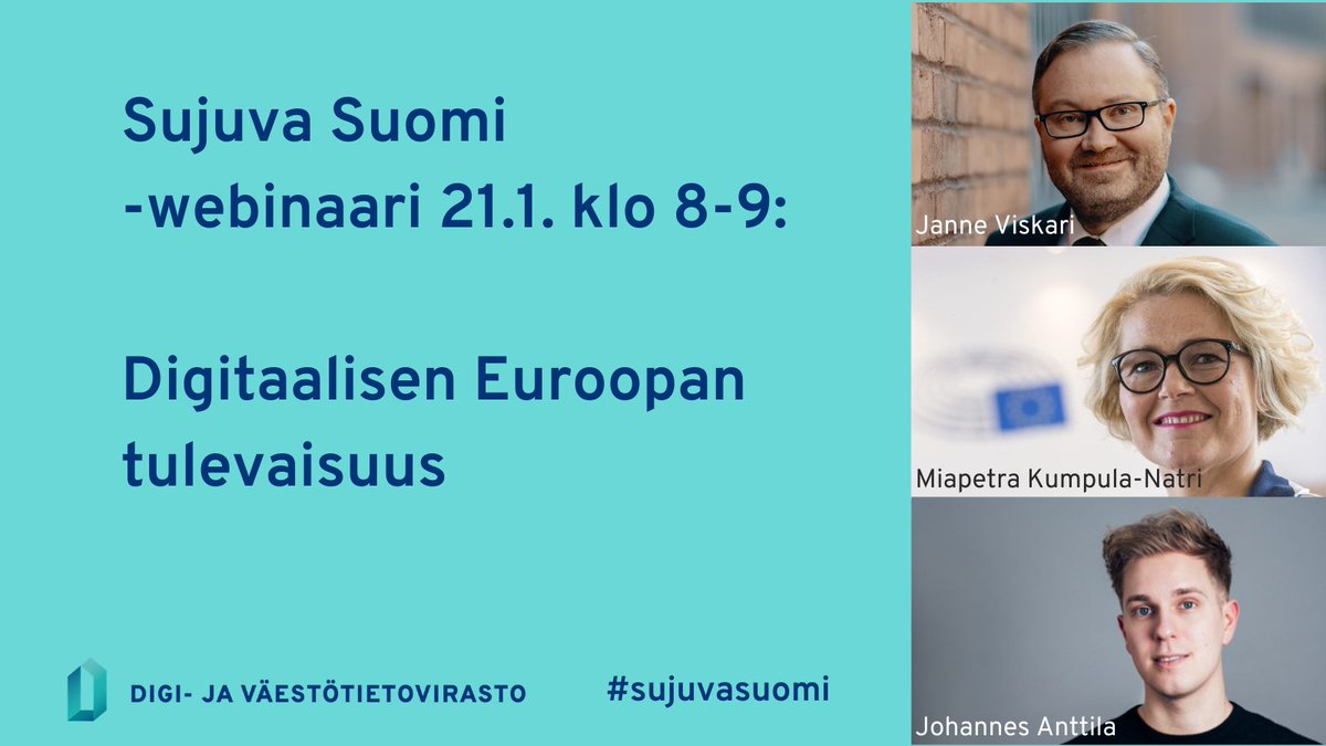 Sujuva Suomi -webinaari 21.1. klo 8-9: Digitaalisen Euroopan tulevaisuus &amp; Suomen rooli siinä. Keskustelemassa @janneviskari <a href="/NjAnttila/">Johannes Anttila</a> &amp; <a href="/miapetrakumpula/">Miapetra Kumpula-Natri</a>

Ilmoittaudu maksuttomaan webinaariin nyt! lyyti.fi/reg/Sujuva_Suo… #digitalisaatio #sujuvasuomi