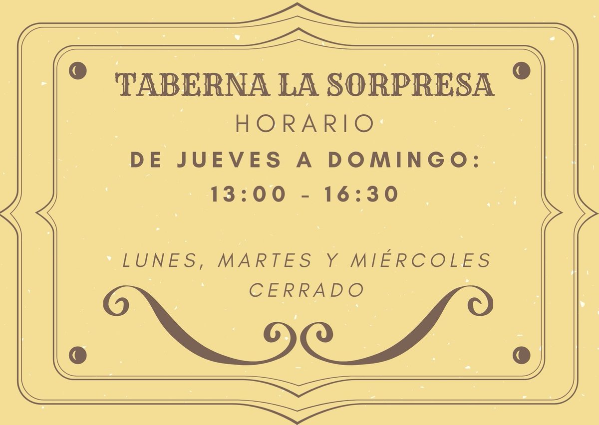 Buenos días taberner@s 👋!!

Os comunicamos el nuevo horario que tendremos a partir de esta semana y hasta nuevo aviso.

Nos vemos en La Sorpresa 🍷👍 !!