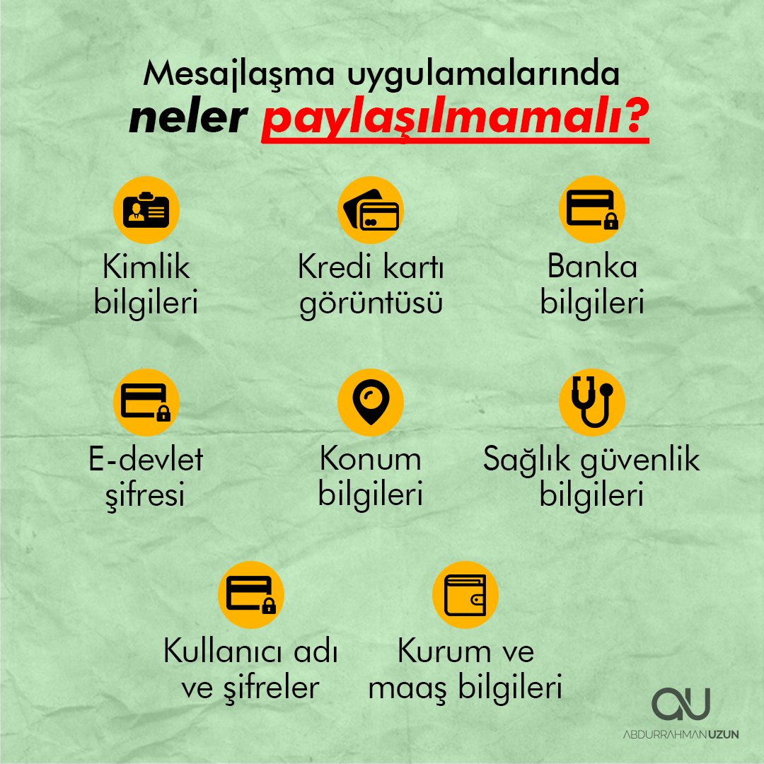 Uygulama ne olursa olsun bu bilgileri başkalarıyla paylaşmayın!🚫