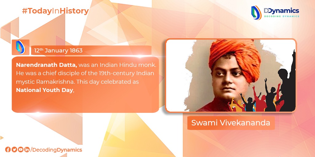 DecodingDynamic's tweet photo. #TodayInHistory
National Youth Day is being celebrated to mark the birth anniversary of icon, #philosopher #SwamiVivekananda. My heartiest tributes on his Birth Anniversary.
#DDynamics #OnThisDay #YuvaShakti #NationalYouthDay #योद्धा_सन्यासी_विवेकानंद #Ramakrishna https://t.co/pH3htrPsvH