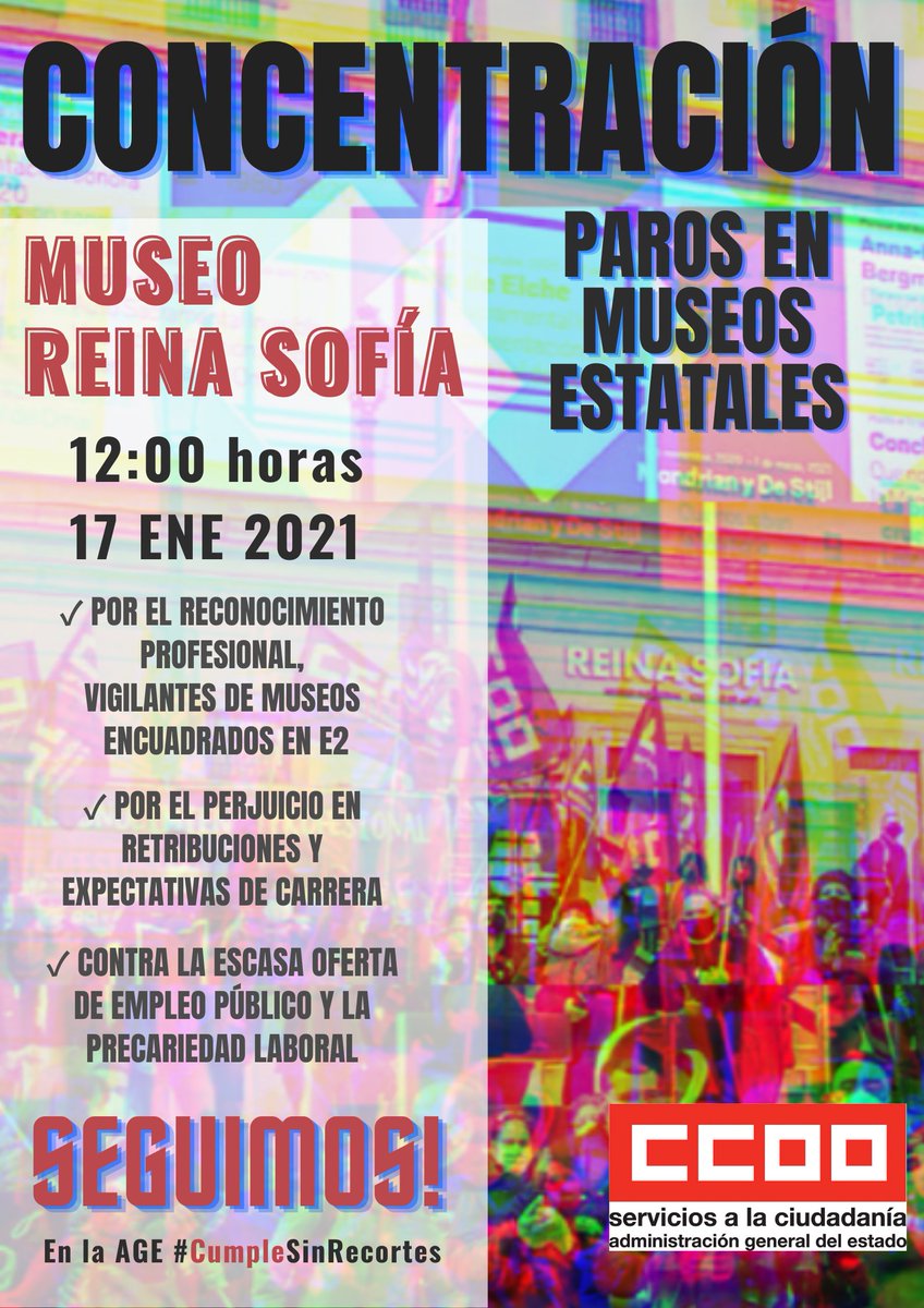 sae_fsc_ccoo's tweet photo. 📢Por el #ReconocimientoProfesional de #VigilantesDeMuseos y encuadramiento #E2 del #CUAGE
📢Por los perjuicios en retribuciones y expectativas de carrera profesional
📢Contra la escasa #OEP y la #PrecariedadLaboral
#Paro en @NuestrosMuseos
@FSCdeCCOO @culturagob @ccooMECD https://t.co/YGKg4l9Iua