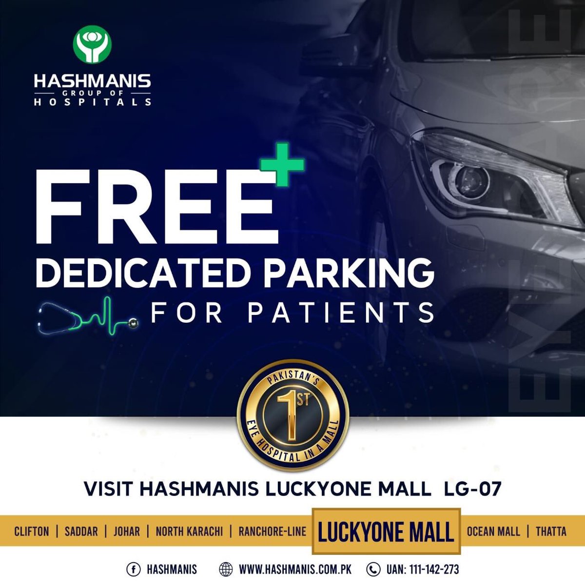 hashmanis1's tweet photo. Making visiting the branch easier, we have a separate free dedicated parking for the patients inside the basement. 

For more details call us at: 
UAN: (021) 111-142-273 Ext: 444

#HashmanisHospital #LuckyOne #NewBranch #lasiksurgery #femtolasik @Luckyonepk https://t.co/vqsjo6AyTy