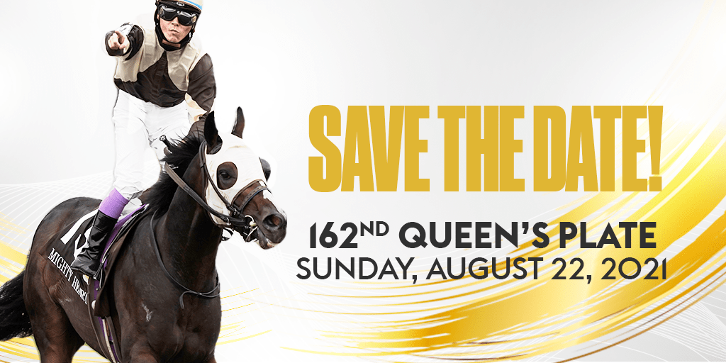 👑 Mark your calendars! The 162nd running of the Queen’s Plate will run Sunday, August 22, 2021🐎  weg.bz/39pjSWX