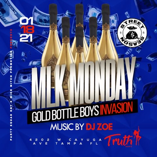YourHighnessJK's tweet photo. Monday 1/18 Pull Up We @truthloungetampa Gold Bottle Bozyz Invasion/GBB DOOBIE Birthday Bash 🎥 🍾💸 #StreetSeason #InGbbWeTrust https://t.co/LyAsMIdPLo