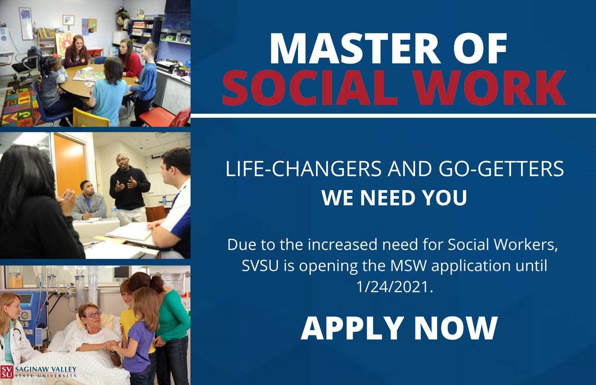 Due to the increased demand for social workers in the past year, we are excited to share that we're expanding our 2021 class and have re-opened our MSW application!
Apply now to join our 2021 cohorts! 

svsu.edu/application/

Completed Application Packets Due: January 24, 2021
