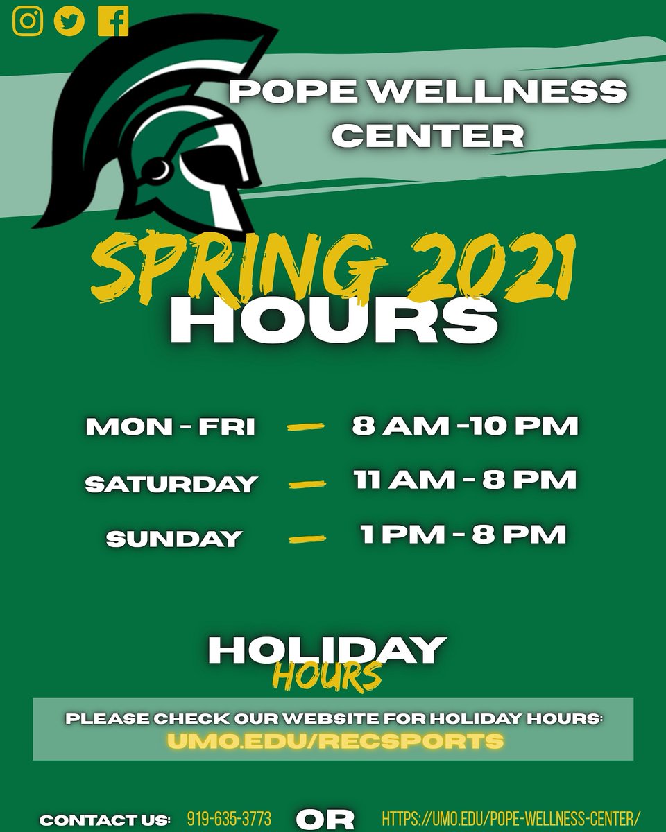 Here's a look at the Pope Wellness Center's operating hours for the Spring 2021 Semester.

NOTE: The Pope Wellness Center will officially open to UMO Students on Saturday, January 23rd.

We are looking forward to seeing our returning and new students. 

- PWC Staff