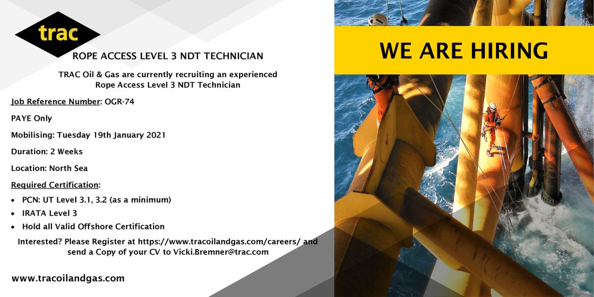 TRAC_Energy's tweet photo. WE ARE HIRING!

ROPE ACCESS LEVEL 3 NDT TECHNICIAN

Job Reference Number: OGR-74

Interested? Please Register at https://t.co/3bl8rOSzwX and send a Copy of your CV to Vicki.Bremner@trac.com

https://t.co/tbuUKLGfQQ https://t.co/vT35DNH5G0