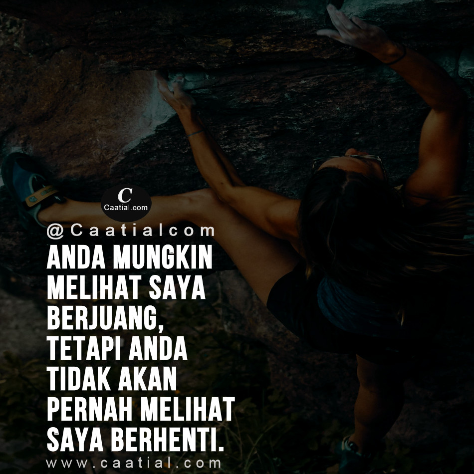 Caatialcom's tweet photo. Anda mungkin melihat saya berjuang, tetapi Anda tidak akan pernah melihat saya berhenti.
#Motivasi #inspirasi #katakatabijak #katamutiara
#katabijak #katamotivasi #quotes #quotesindonesia
#motivasisukses #motivasihidup #motivasidiri
#quotessukses #caatialcom #sukses #bisnis https://t.co/TI3avbRm2w